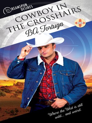 cover image of Cowboy in the Crosshairs
